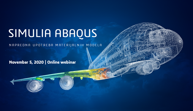 05/11 Webinar SIMULIA Abaqus – Napredna upotreba materijalnih modela