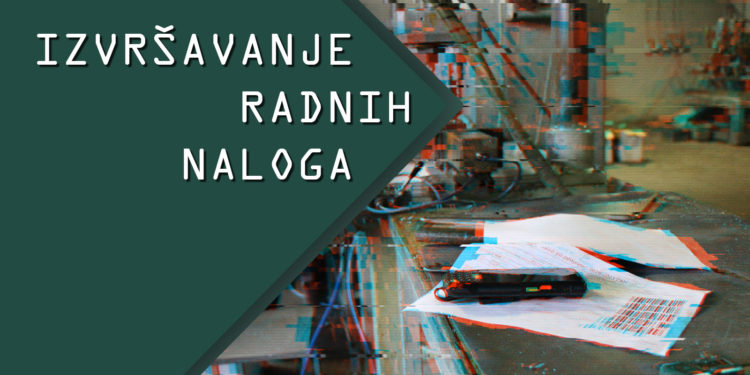Kako možemo bolje evidentirati izvršavanje radnih naloga?
