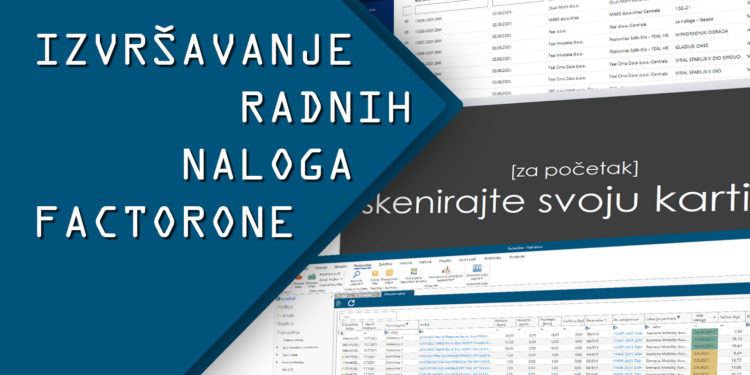 Kako efikasno evidentirati izvršenja radnih naloga koristeći FactorOne