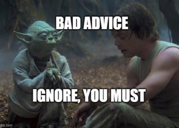 Zašto ne biste trebali uzimati savjete skoro ni od koga?