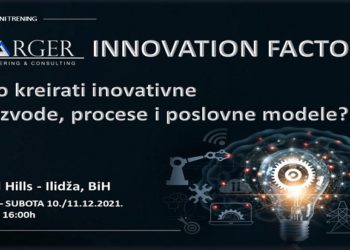 TARGER INNOVATION FACTORY – Kako kreirati inovativne proizvode, procese i poslovne modele?