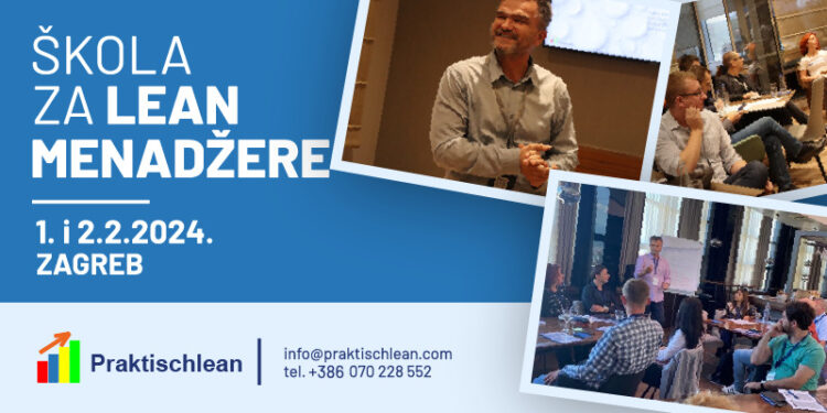 Škola za Lean menadžere Zagreb, transformacija poslovanja Lean menadžmentom