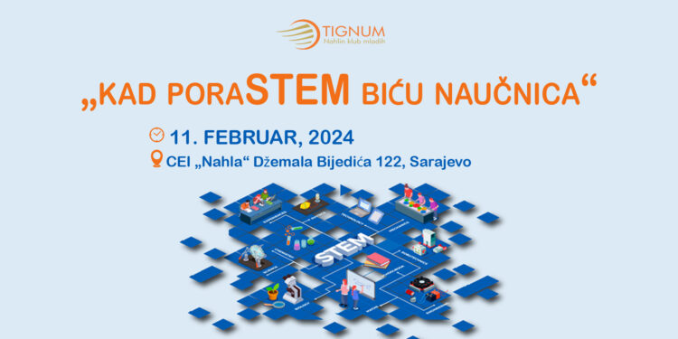 Tignum najavljuje: Kad poraSTEM, bit ću naučnica