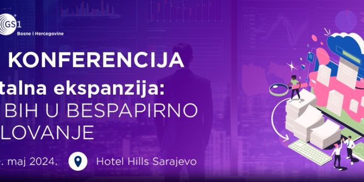 Osma GS1 konferenciju – Digitalna ekspanzija: Put BIH u bespapirno poslovanje