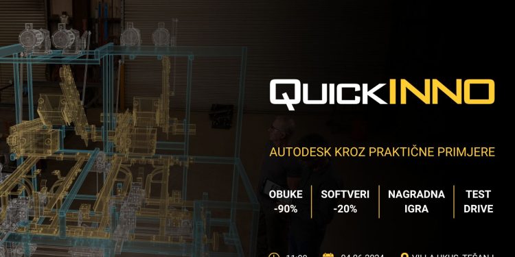 QuickINNO Tešanj – AUTODESK event u Tešnju: Jedinstvena prilika za konkretna rješenja