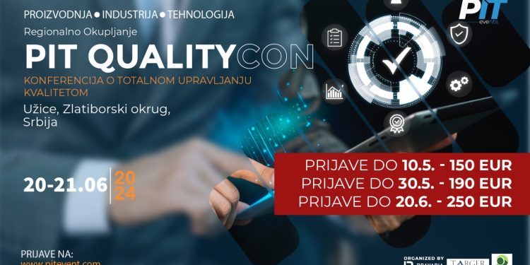 PIT QualityCon 2024, konferencija o totalnom upravljanju kvalitetom