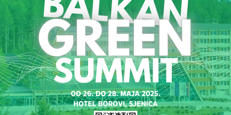 Balkan Green Summit 2025: Prilika za profesionalni razvoj, umrežavanje i razmjenu iskustava
