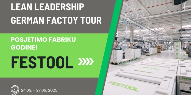 Put do izvrsnosti: Posjeta Festoolu u sklopu Lean Leadership German Factory Tour