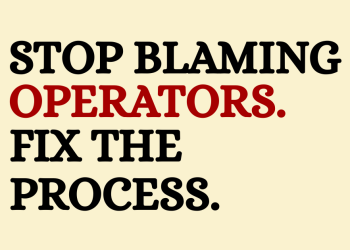 Prestanite kriviti operatere. Popravite proces!